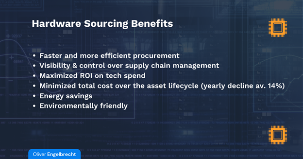 Hardware Sourcing Benefits